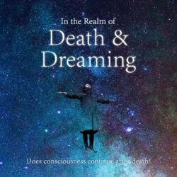 In the Realm of Death & Dreaming - The Movie